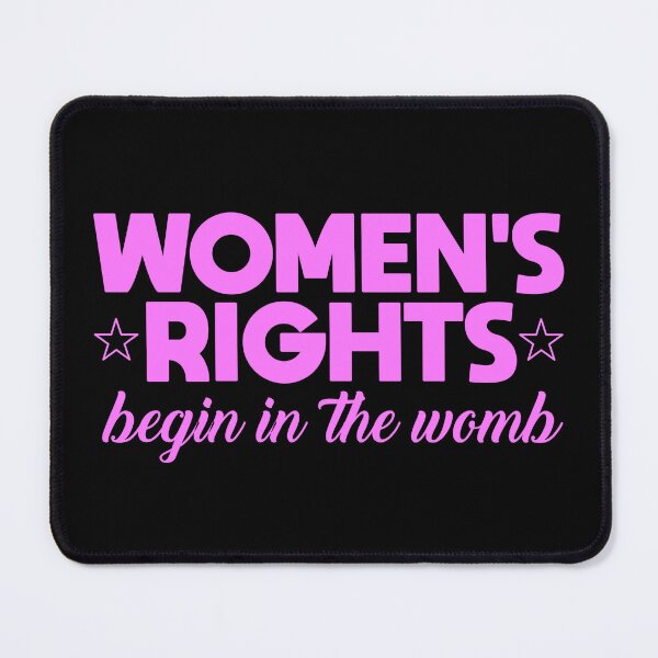 Item preview, Women's Rights Begin in the Womb designed and sold by DalePrestonArt.