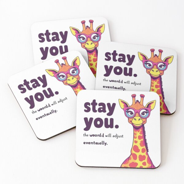 Item preview, Stay You The World Will Adjust Giraffe designed and sold by BumbleBloom7.