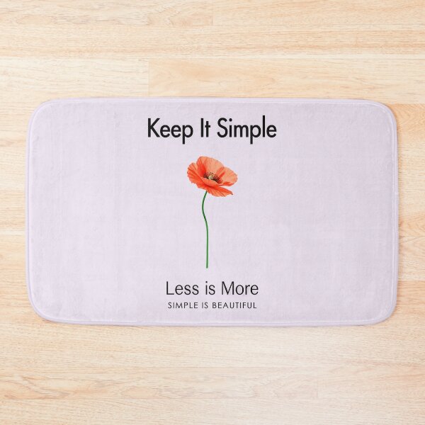 Item preview, KEEP IT SIMPLE, LESS IS MORE DESIGN 1 designed and sold by DigitalandPhoto.