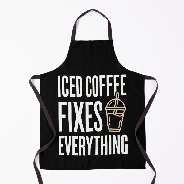 Item preview, Iced Coffee Fixes Everything designed and sold by SignumShop.