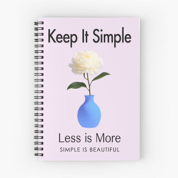 Item preview, KEEP IT SIMPLE, LESS IS MORE DESIGN 2 designed and sold by DigitalandPhoto.