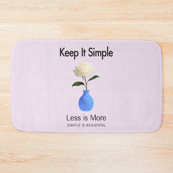 Item preview, KEEP IT SIMPLE, LESS IS MORE DESIGN 2 designed and sold by DigitalandPhoto.