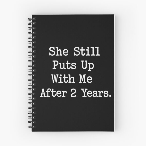Item preview, She Still Puts Up With Me After 2 Years, Funny Anniversary Gift designed and sold by CloudyPress.