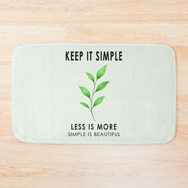 Item preview, KEEP IT SIMPLE, LESS IS MORE DESIGN 3 designed and sold by DigitalandPhoto.