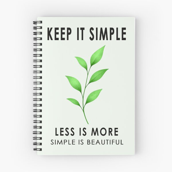 Item preview, KEEP IT SIMPLE, LESS IS MORE DESIGN 3 designed and sold by DigitalandPhoto.