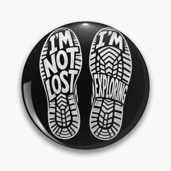 Item preview, I’m Not Lost, I’m Exploring – Footprint Adventure Typography designed and sold by Jandedan.