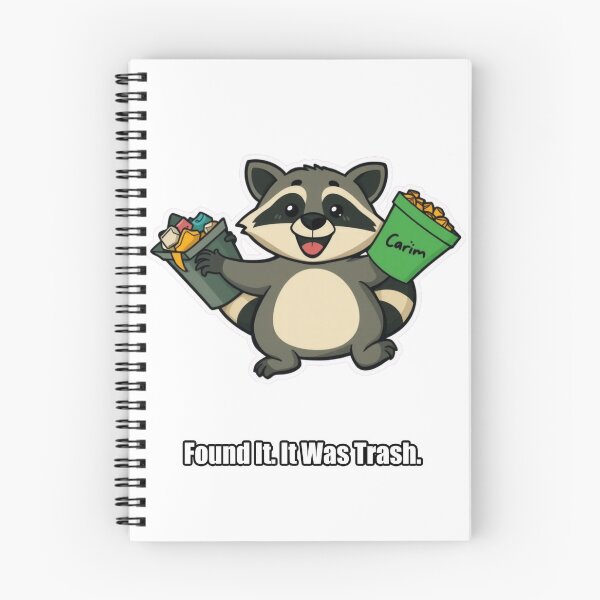 Item preview, Raccoon - Found It It Was Trash - Funny Raccoon Gift designed and sold by pawdrops.