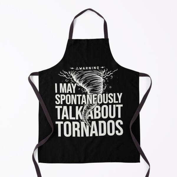 Item preview, I May Spontaneously Talk About Tornados Weather Geek Design designed and sold by MizoX7.