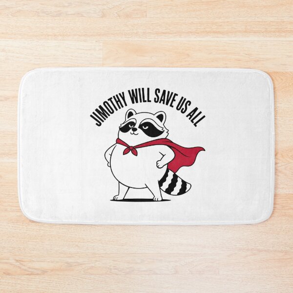 Item preview, Jimothy Will Save Us All designed and sold by Caring Hearts.