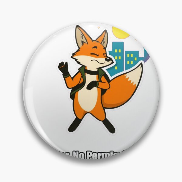 Item preview, Fox - Urban Explorer No Permission Required - Funny Fox Gift designed and sold by pawdrops.