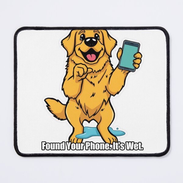 Item preview, Golden Retriever - Found Your Phone Its Wet - Funny Dog Gift designed and sold by pawdrops.
