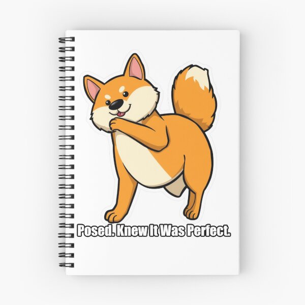 Item preview, Shiba Inu - Posed Knew It Was Perfect - Funny Shiba Gift designed and sold by pawdrops.