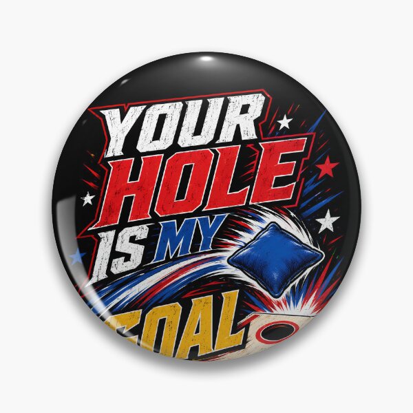 Item preview, Your Hole Is My Goal Cornhole Humor designed and sold by Victor Shadehorn.