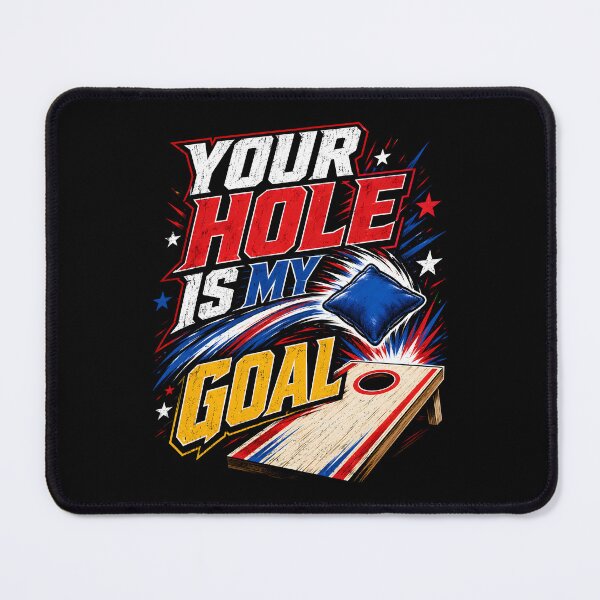 Item preview, Your Hole Is My Goal Cornhole Humor designed and sold by Victor Shadehorn.