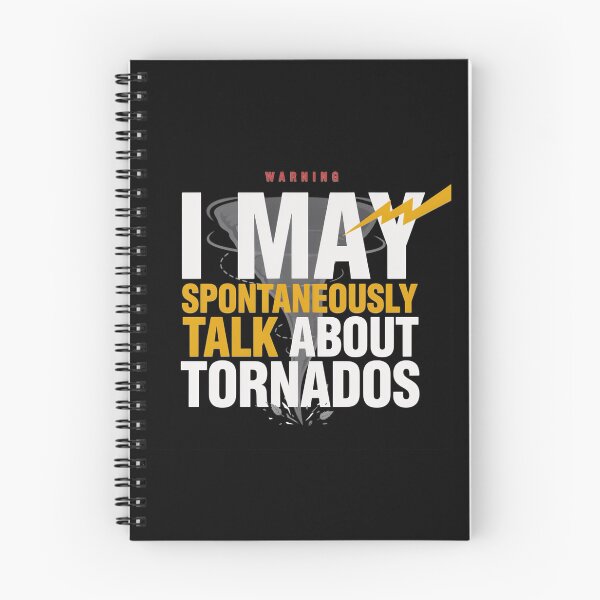 Item preview, Copy of I May Spontaneously Talk About Tornados Weather Geek Design designed and sold by MizoX7.