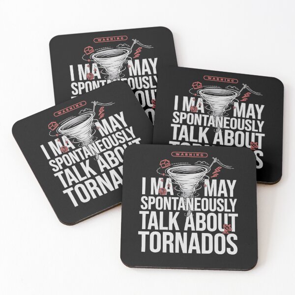 Item preview, Copy of I May Spontaneously Talk About Tornados Weather Geek Design designed and sold by MizoX7.