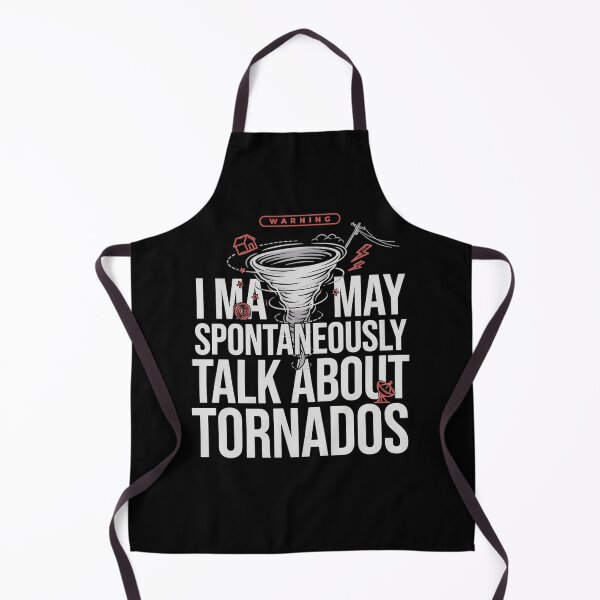 Item preview, Copy of I May Spontaneously Talk About Tornados Weather Geek Design designed and sold by MizoX7.