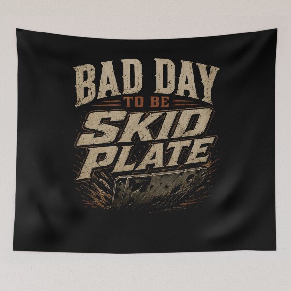 Item preview, Bad Day to Be A Skid Plate T-Shirt, Off Road Mechanic Gift, 4x4 Offroad Humor Graphic Tee, Truck Undercarriage Joke designed and sold by THREE LITTLE BEANS.