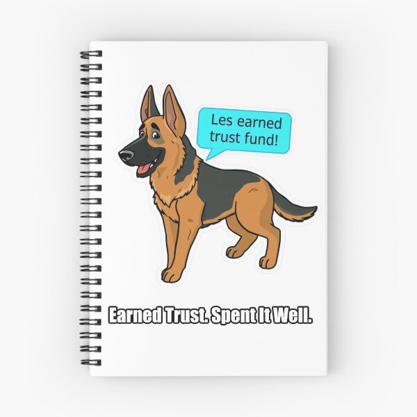 Item preview, German Shepherd - Earned Trust Spent It Well - Funny GSD Gift designed and sold by pawdrops.