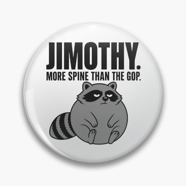 Item preview, Jimothy. More Spine Than the GOP. designed and sold by Caring Hearts.