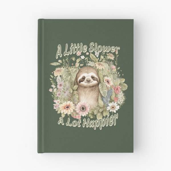 Item preview, A Little Slower A Lot Happier Cute Sloth Cottagecore Nature Lover Design designed and sold by Sachie's Studio.