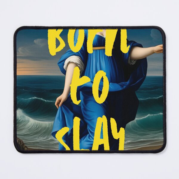 Item preview, Vintage Classical Nautical Woman Artwork ft. Empowering Quote: "Born to Slay" designed and sold by SpringTeaDesigns.