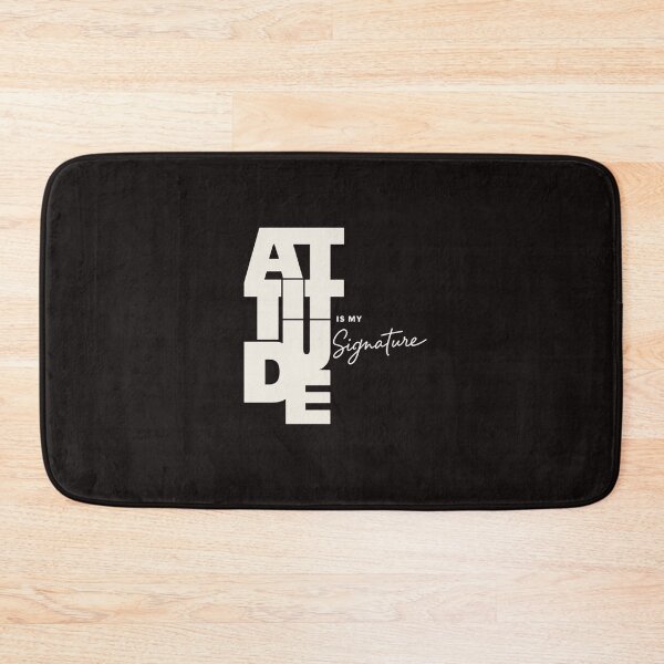 Item preview, ATTITUDE IS MY SIGNATURE designed and sold by OskarTrendz.