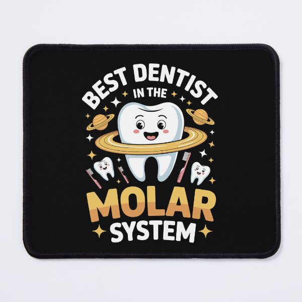 Item preview, BEST DENTIST IN THE MOLAR SYSTEM designed and sold by jkrphoto.