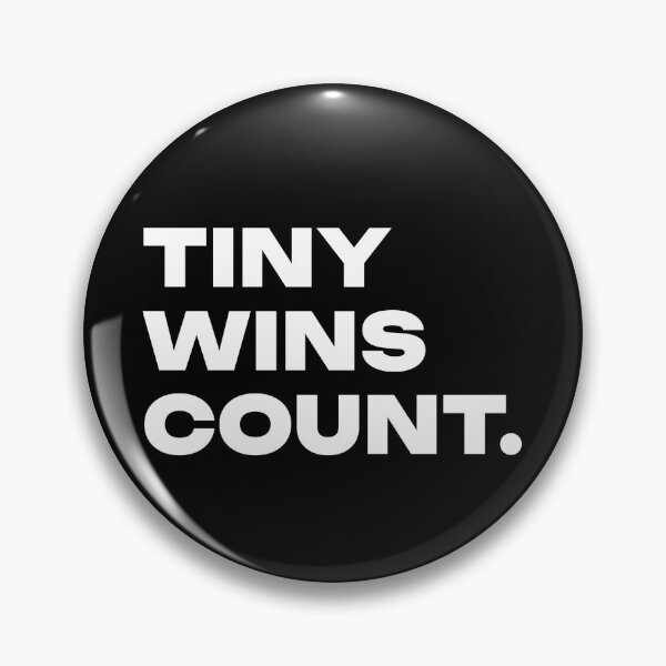 Item preview, Tiny Wins Count designed and sold by PublicArtDesign.