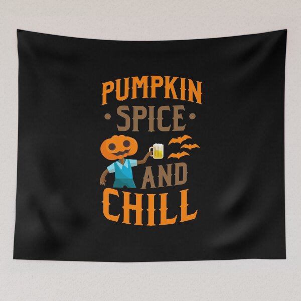 Item preview, Pumpkin Spice And Chill designed and sold by TomGiantDesigns.