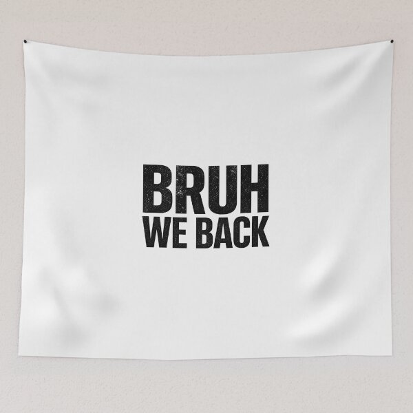 Item preview, Bruh We Back Back to School designed and sold by WatercolourferS.