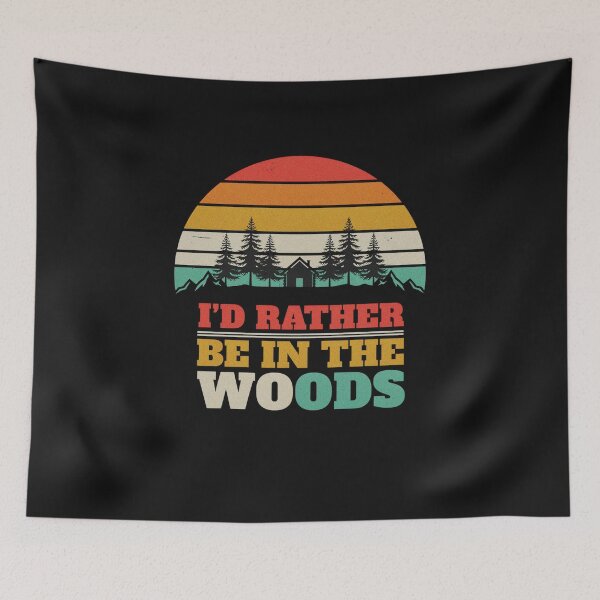Item preview, I'd Rather Be In The Woods Vintage Camping Forest Retro designed and sold by MizoX7.
