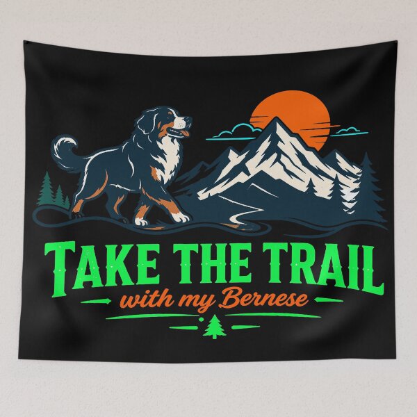 Item preview, Take The Trail With My Bernese Mountain Dog Hiker Gift designed and sold by ShetuAhsan.