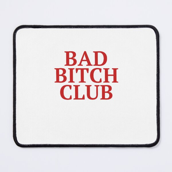 Item preview, Bad Bitch Club designed and sold by Odar.