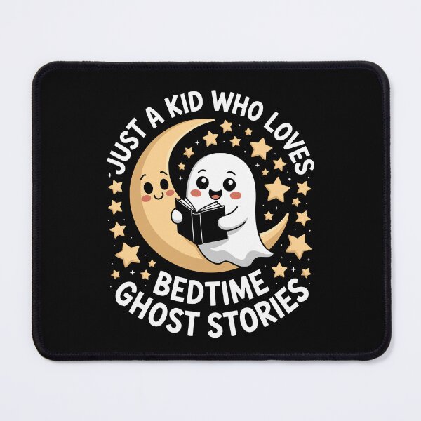 Item preview, JUST A KID WHO LOVES BEDTIME GHOST STORIES designed and sold by jkrphoto.