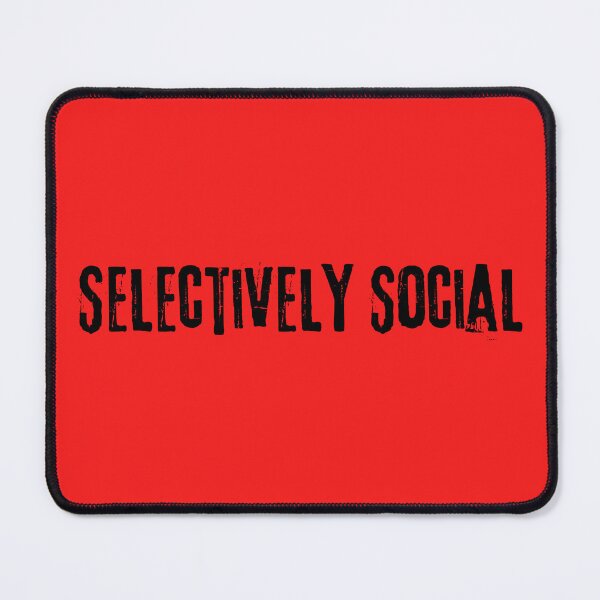 Item preview, SELECTIVELY SOCIAL Introvert Humor designed and sold by trixie666.