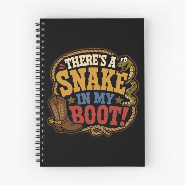 Item preview, Theres a Snake in My Boot designed and sold by Illannoyed.