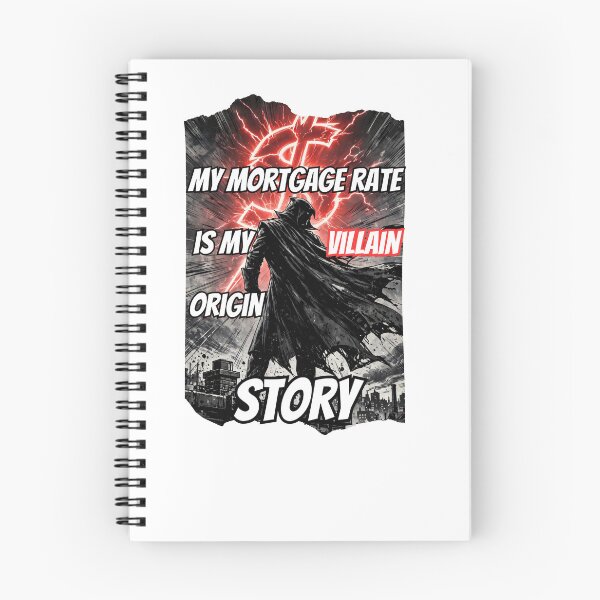 Item preview, My Mortgage Rate Is My Villain Origin Story Funny Adulting designed and sold by Neurospicy Trolls.