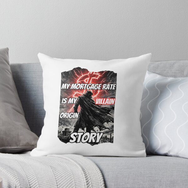 Item preview, My Mortgage Rate Is My Villain Origin Story Funny Adulting designed and sold by Neurospicy Trolls.