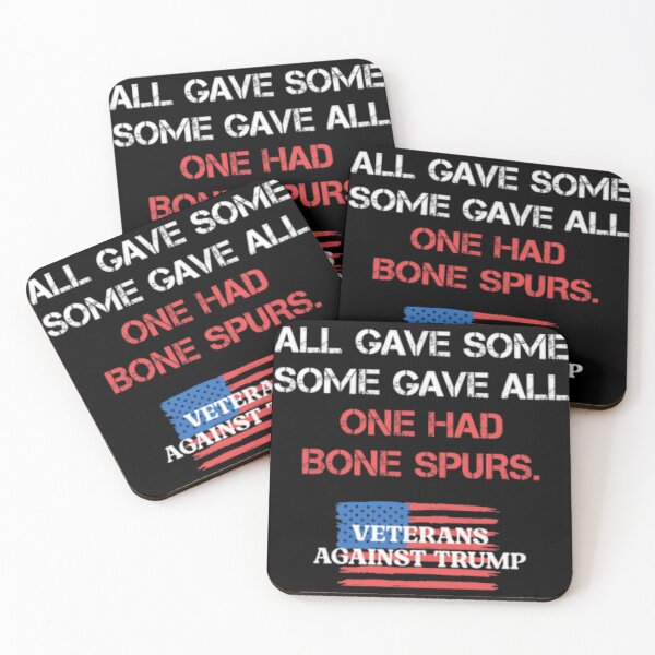 Item preview, Some Gave All One Had Bone Spurs Veterans Against designed and sold by culturecute.