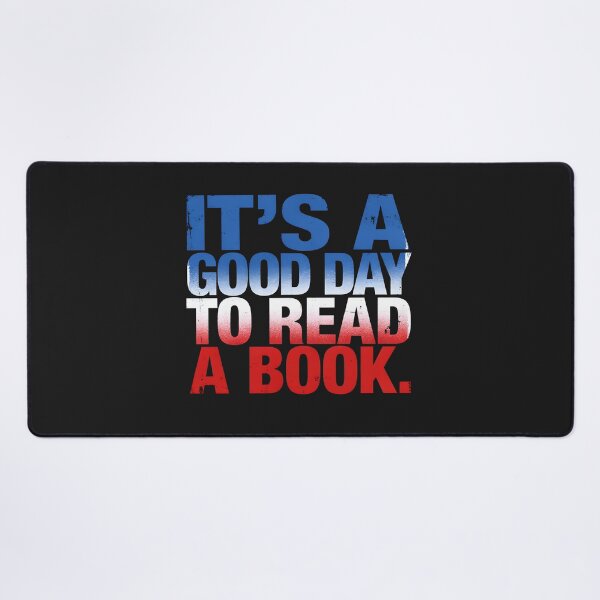 Item preview, It's a Good Day to Read a Book designed and sold by dragonbol023.
