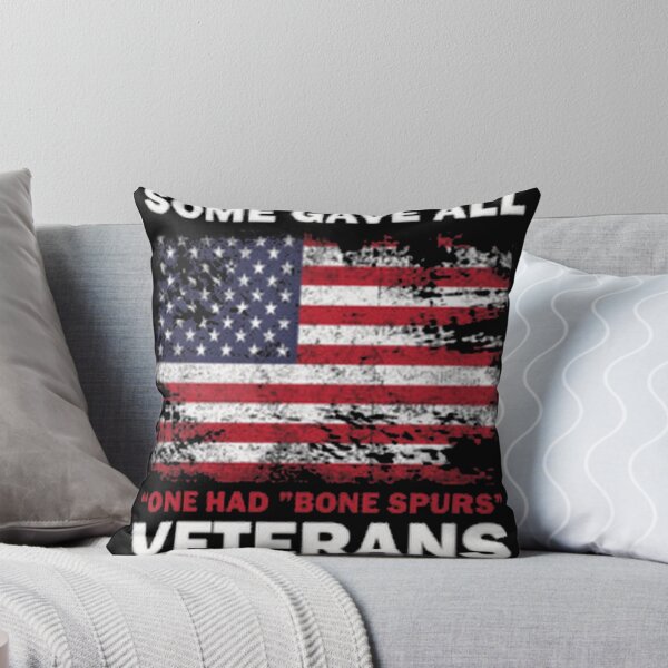 Item preview, Some Gave All One Had Bone Spurs Veterans Against_1 designed and sold by culturecute.
