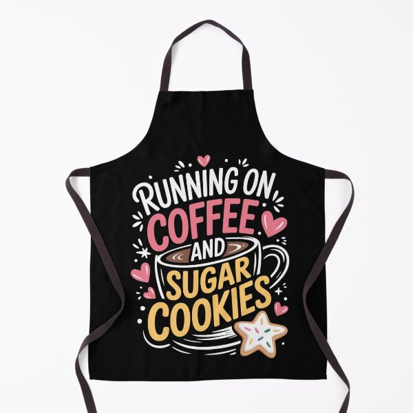 Item preview, RUNNING ON COFFEE AND SUGAR COOKIES designed and sold by jkrphoto.