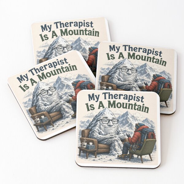 Item preview, My Therapist is a Mountain - Mountaineer - square designed and sold by AcornAndPebble.