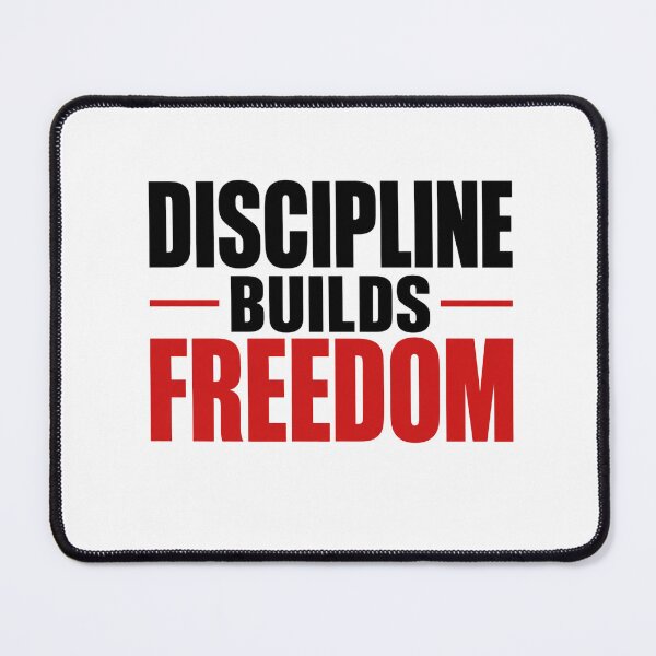 Item preview, Discipline builds Freedom designed and sold by DailyQuestPrint.