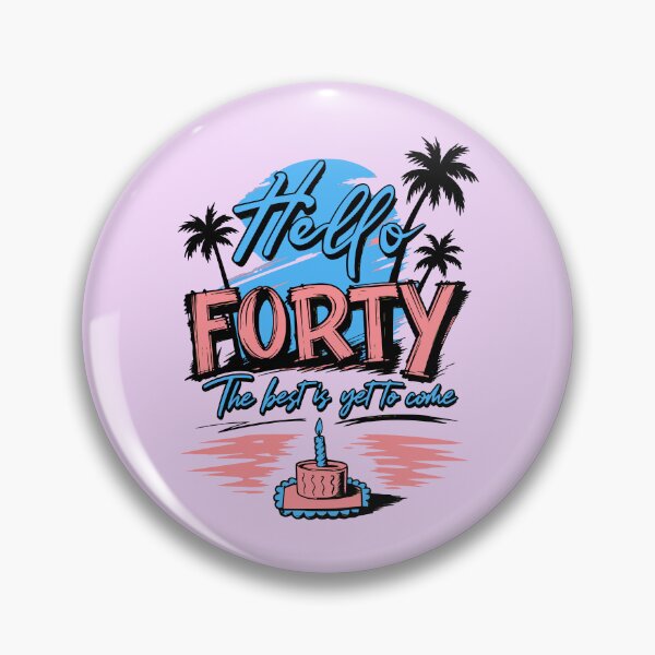 Item preview, Hello Forty Best Is Yet To Come Tropical Beach Girls Trip Birthday Graphic designed and sold by illeN-Art-World.