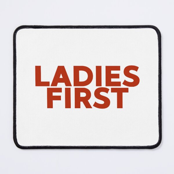 Item preview, Ladies First designed and sold by BritishDelights.