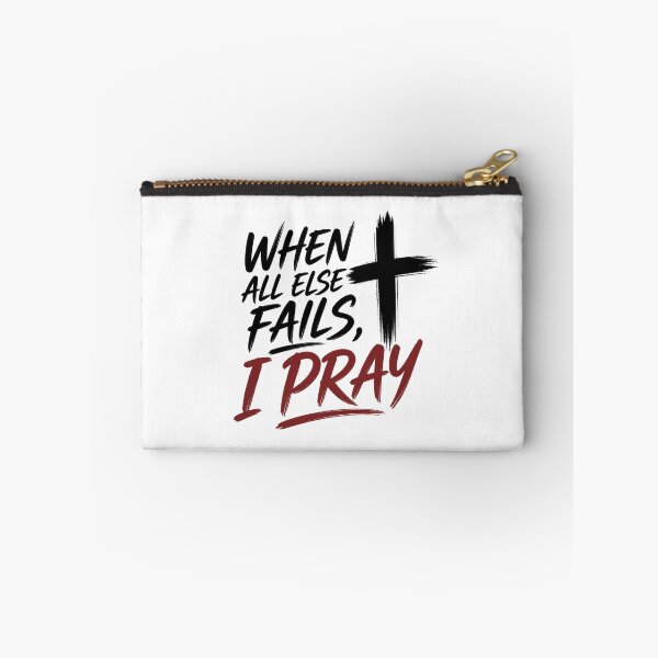 Item preview, When All Else Fails I Pray Christian Faith Design designed and sold by Illustrated Faith.