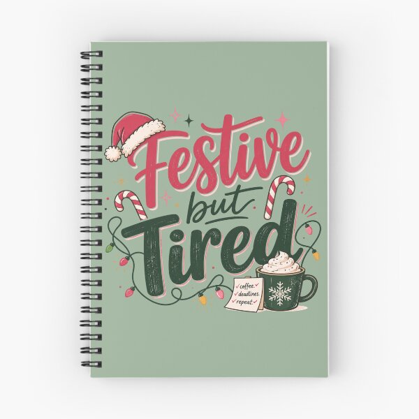 Item preview, Festive but Tired | Funny Christmas Office Worker Typography Design designed and sold by TheStephanieRome.
