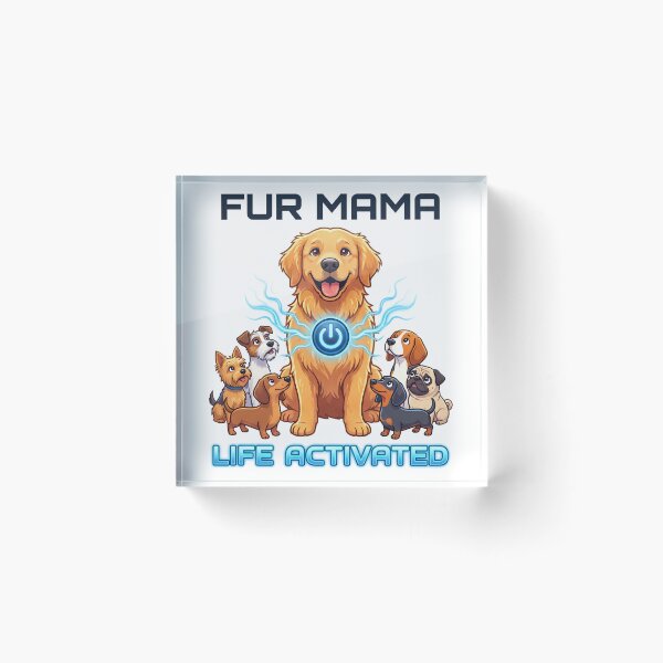 Item preview, Fur Mama Life Activated designed and sold by zoughlal.